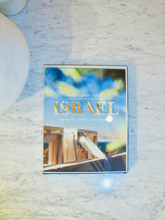 Israel: Beauty, Light, and Luxury
