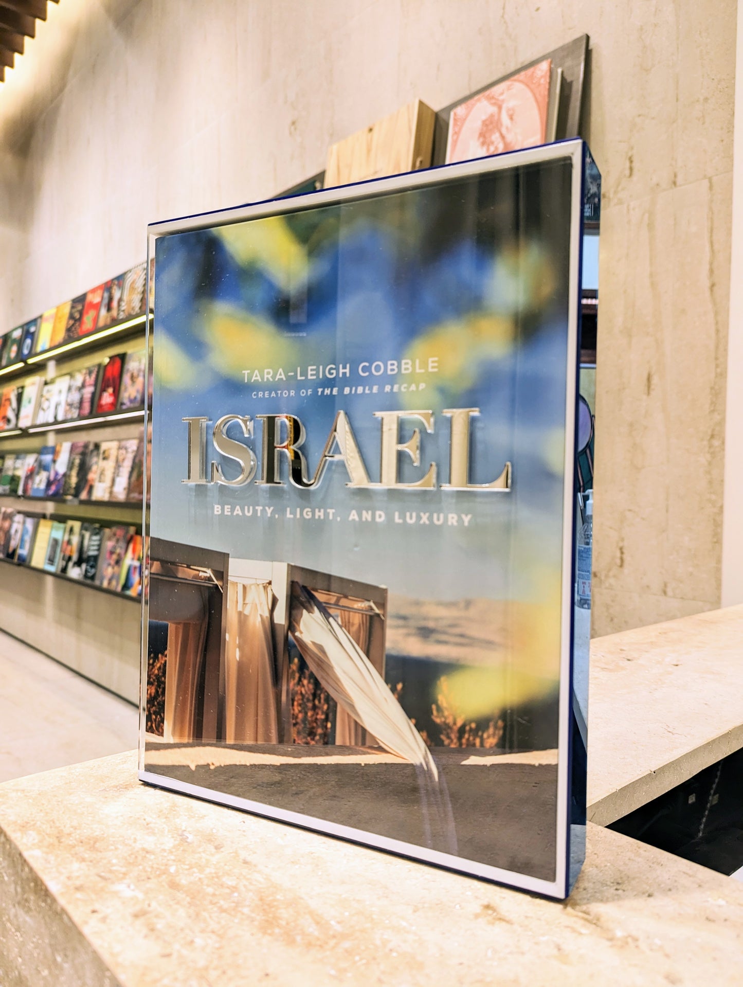 Israel: Beauty, Light, and Luxury